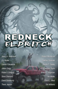 Redneck Eldritch ebook